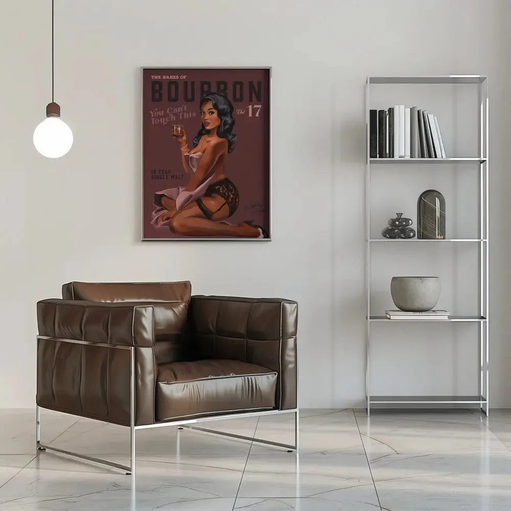 Babes of Bourbon Cant Touch This. Sexy Retro Pin Up Girl Whiskey Art - Stretched Canvas, Poster or Fine Art Print